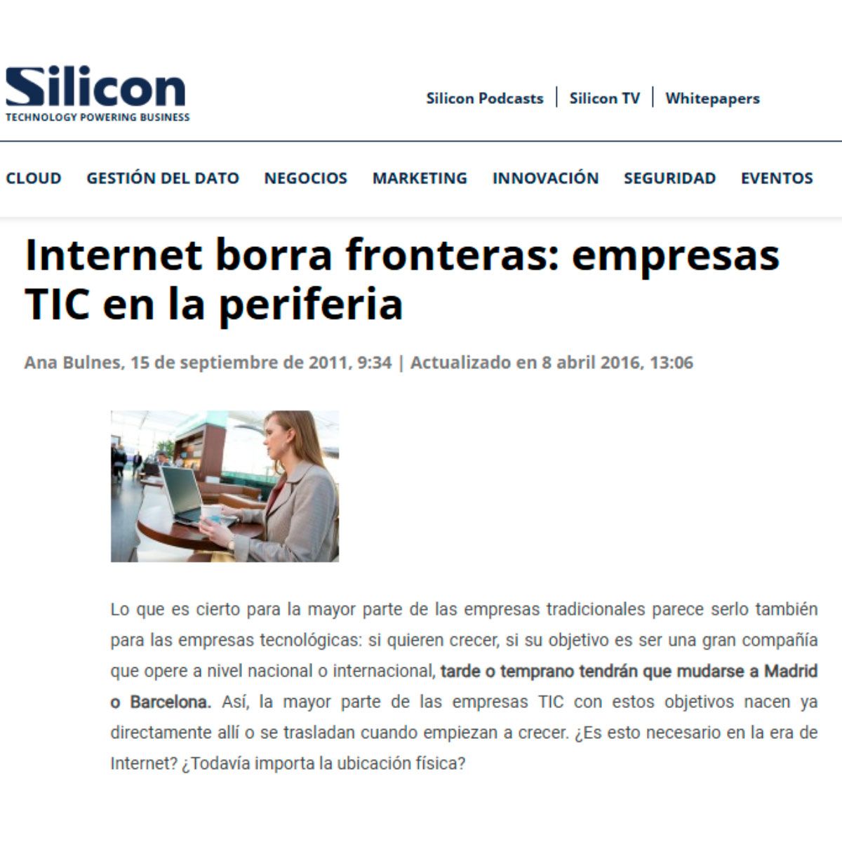Internet borra fronteras: empresas TIC en la periferia